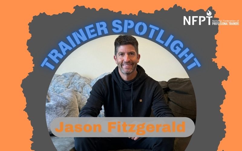 jason-fitzgerald–nfpt-personal-trainer-spotlight