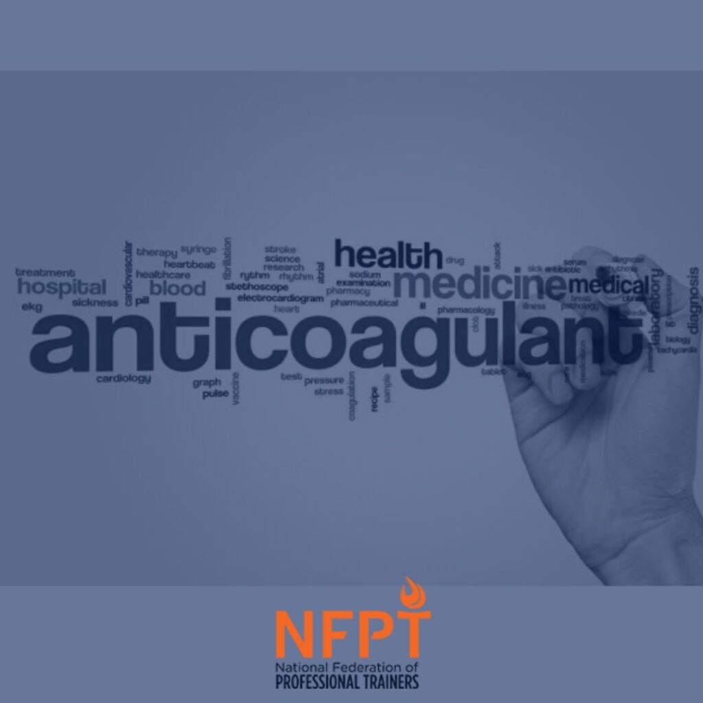 blood-clots-and-anticoagulants:-training-clients-on-blood-thinners